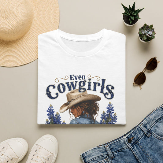 Even Cowgirls T-Shirt — 'Even Cowgirls Get the Blues' Vintage Western Women's Tee