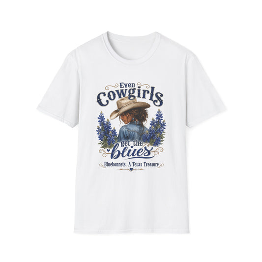 Even Cowgirls T-Shirt — 'Even Cowgirls Get the Blues' Vintage Western Women's Tee