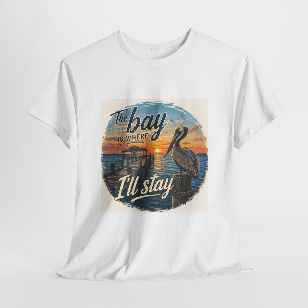 Bay Sunset Pelican Tee — “The Bay Is Where I’ll Stay” Beach T‑Shirt